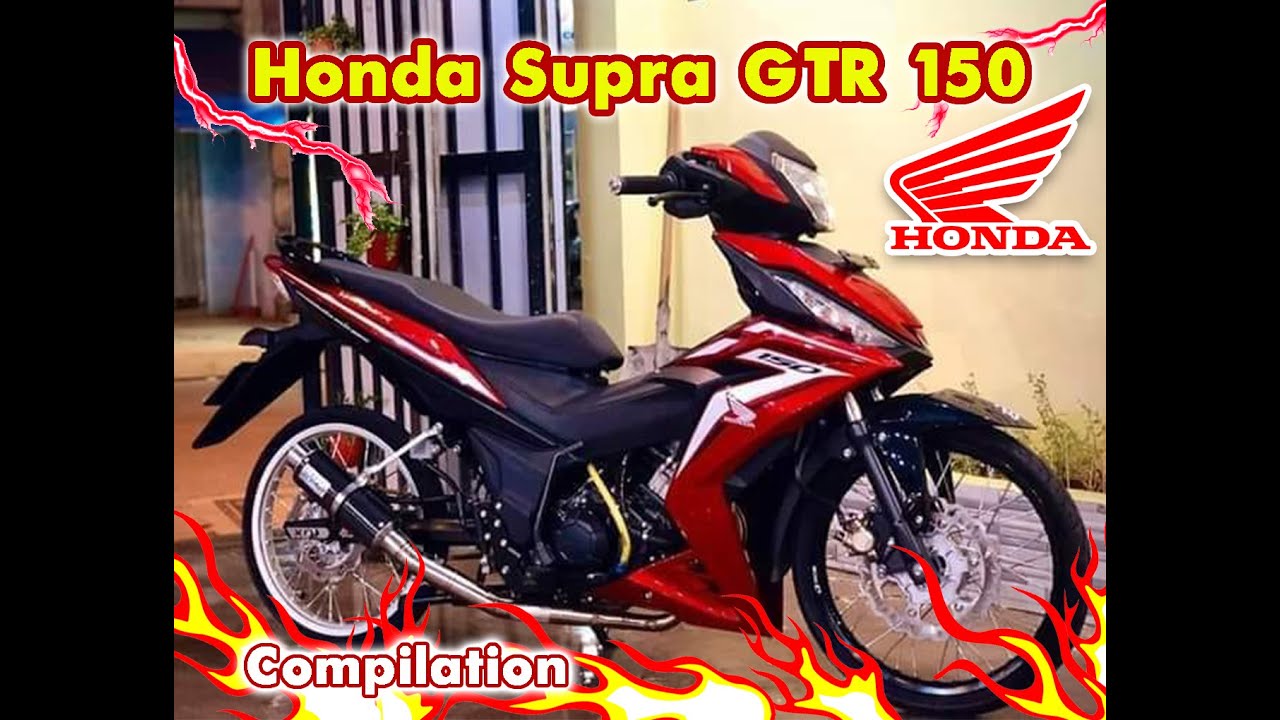 Honda Supra Gtr 150 Compilation Youtube