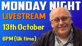 Monday Night Livestream (13-10-25)