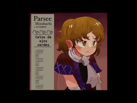 Green-eyed Jealousy [東方/ Vals Cruzado/ Waltz-Tango/ Touhou] (Parsee’s theme)