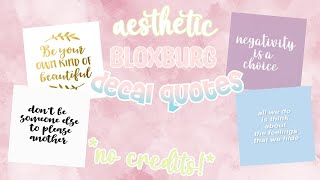 25 Aesthetic Bloxburg Decal Quotes! *P.1!* ✨ 25 Aesthetic Bloxburg Decal Quotes! *P.1!* ✨