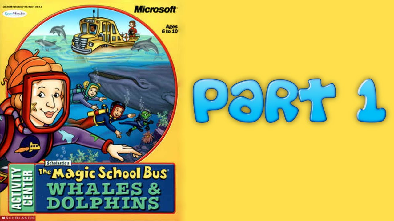 Whoa I Remember Magic School Bus Whales Dolphins Part 1 Youtube