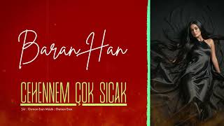 Baran Han - Cehennem Çok Sıcak - Şehir Türküleri