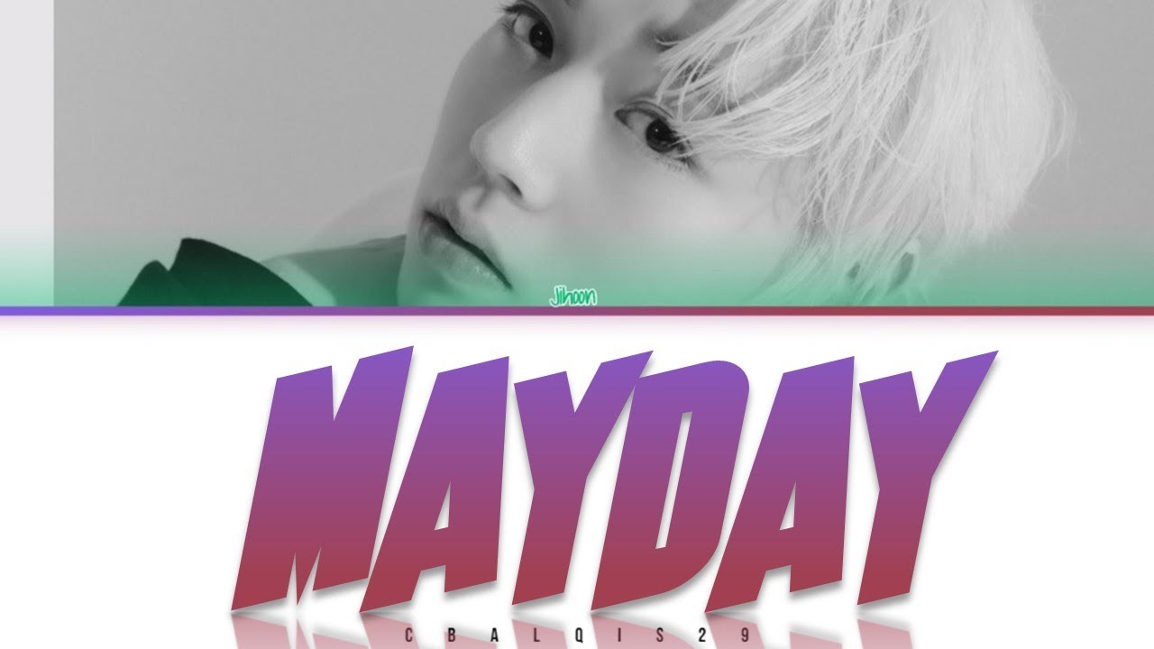 Watch PARK JIHOON (박지훈) - 'MAYDAY' (Eng/Rom/Han/가사) on YouTube Watch PARK JIHOON (박지훈) - 'MAYDAY' (Eng/Rom/Han/가사) on YouTube