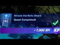 block the to build pressure and Attune the Relic shard in Location in Fortnite