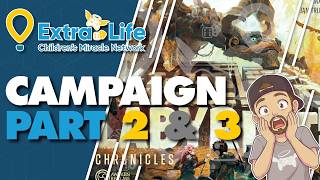 Labyrinth Chronicles Campaign Part 2 & 3 Playthrough | Extra Life Tabletop Appreciation Weekend