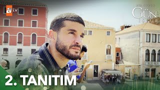 Bir Küçük Gün Işığı 2. Tanıtım - \