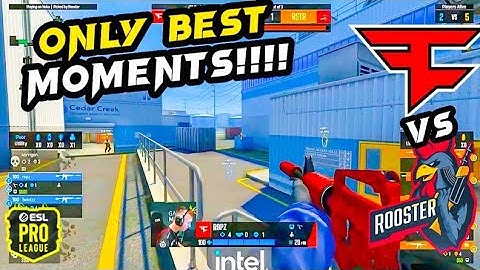 FAZE keeps DOMINATING!!! - Faze vs Rooster - ESL Pro League - #csgo #esl HIGHLIGHTS