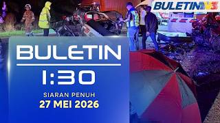 Pegawai Polis, Isteri Maut Dalam Kemalangan, 4 Anak Cedera | Buletin 1:30, 27 Mei 2026