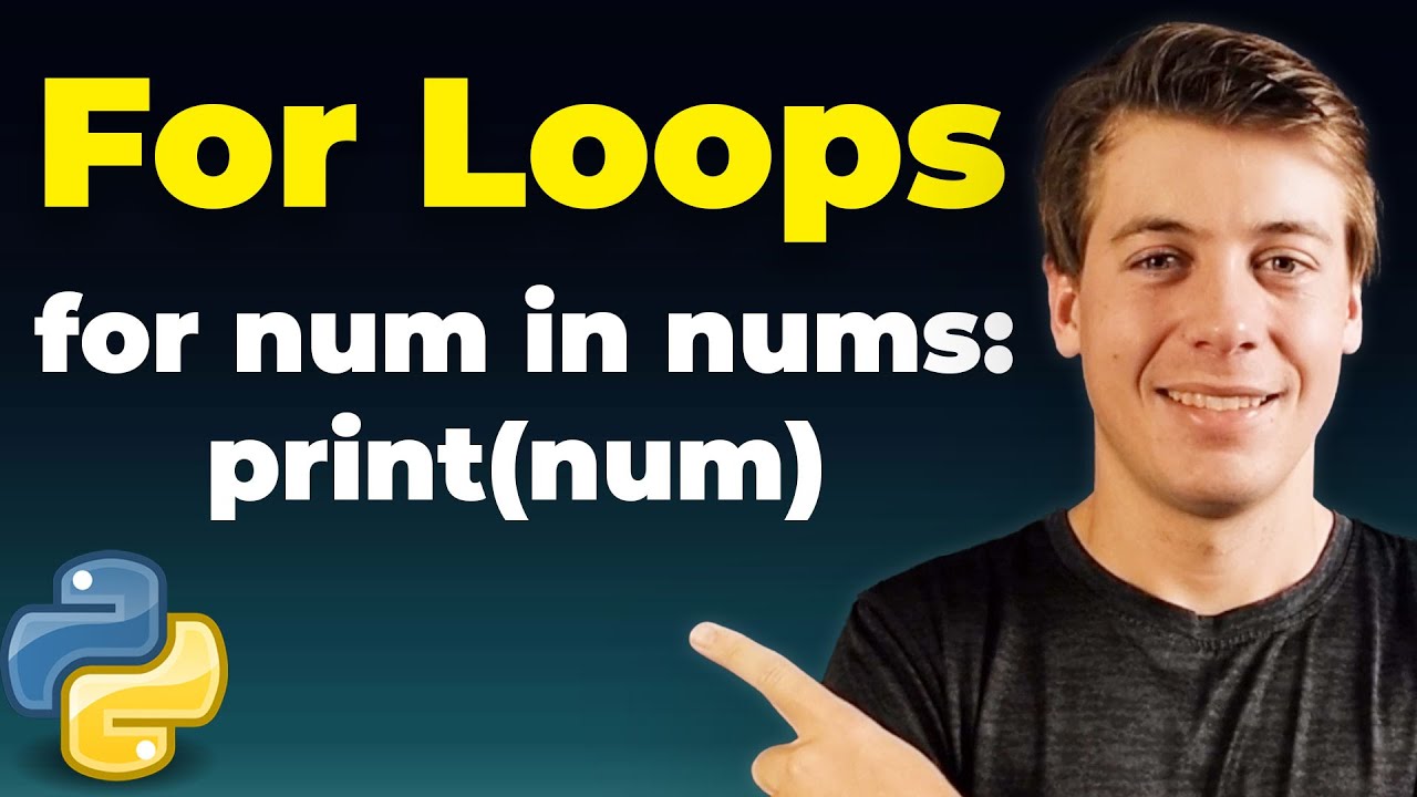 Master Python For Loops in Just 25 Minutes! Beginner's Guide - YouTube