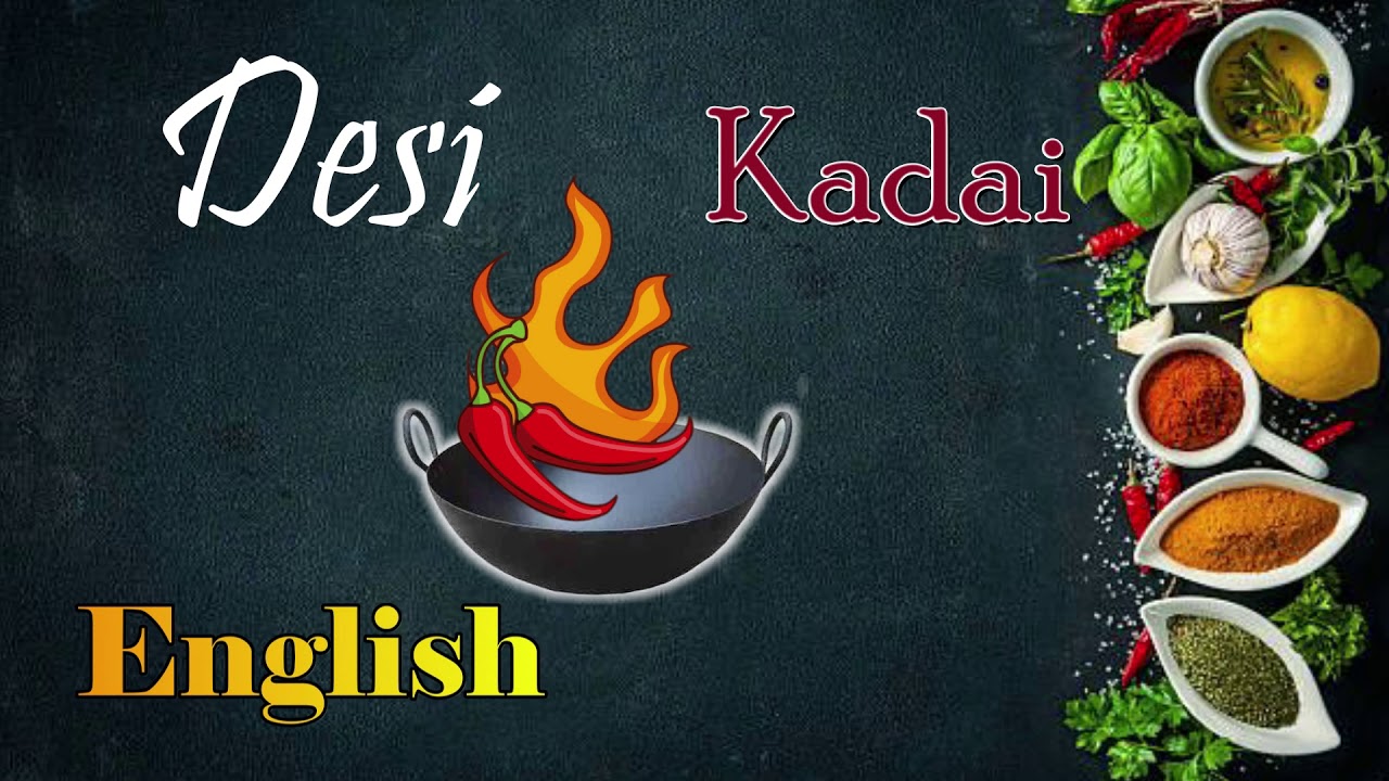 Desi Kadai English Tadka / food channel/ YouTube