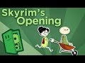 Skyrim's Opening - How NOT to Start a Game - Extra Credits