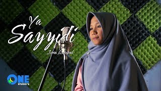Ya Sayyidi Cover by Isma Lapipah