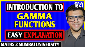 Introduction to Gamma Functions Engineering Mathematics in Hindi