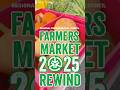 Farmers Market Wrapped 2025