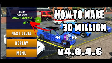 HOW TO MAKE 30 MILLION IN CAR PARKING MULTIPLAYER