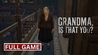 Grandma, Is That You | Full Game | Walkthrough Gameplay No Commentary
