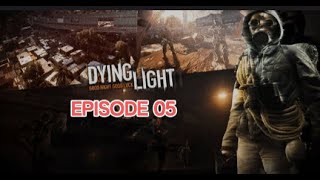 NEW ENCOUNTERS OF INFECTED!!!! | Dying Light (Part V)