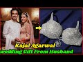 Kajal Aggarwal Shocking Wedding Gift From Husband