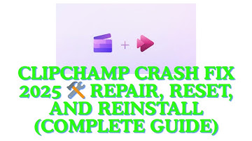 ✅Clipchamp Crash Fix 2025 🛠️ Repareren, resetten en opnieuw installeren (complete handleiding)👇Li...
