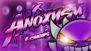Geometry Dash | ANOXYSM 100% [EXTREME DEMON] by Lemons