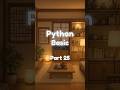 Python Basic | Part 25  #cybersecurity #python #pythontutorial #pythonprogramming #programming