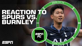 Shaka praises Son Heungmin's move to the middle & hat trick vs. Burnley | ESPN FC