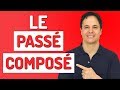 The PASSÉ COMPOSÉ tense in FRENCH | French Conjugation