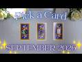 ✬☆ SEPTEMBER 2026 ☆✬ Messages & Predictions ✨ Detailed Pick a Card Tarot Reading