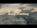 Trusting god a christian playlist