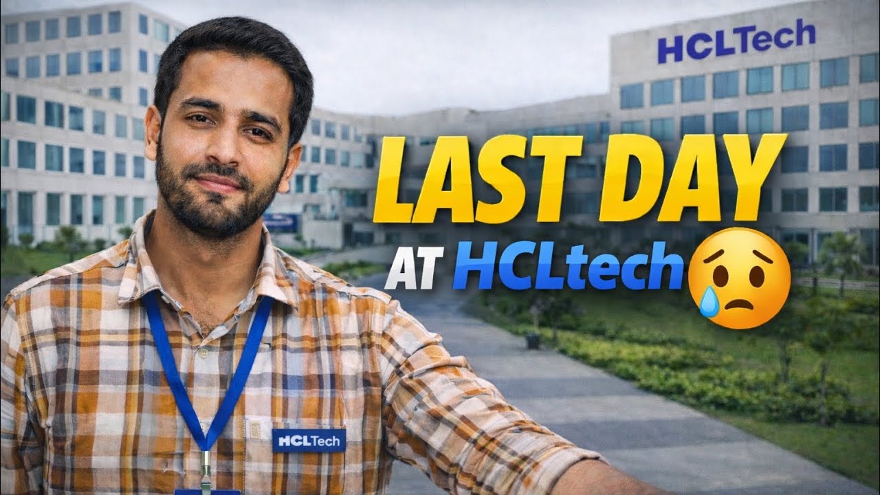 My Last Day at HCLTech | End of a Beautiful Journey | Last working day | #hcltechnologies #hcl