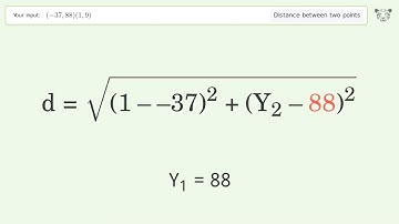 Find the distance between two points p1 (-37,88) and p2 (1,9): Step-by-Step Video Solution