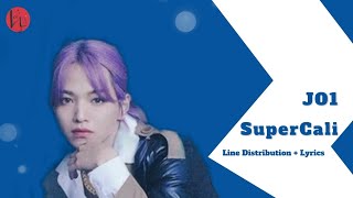 JO1 - SuperCali || Line Distribution   Lyrics
