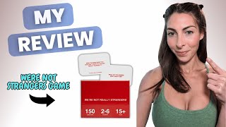 Watch Before Buying Honest Review Were not Strangers Game