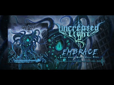 Uncreated Light (CL) - Embrace (Official Lyric Video)