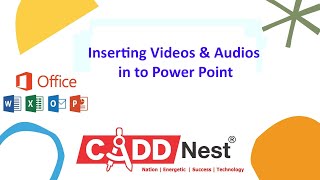 CADD NEST || Inserting Videos & Audios in to Power Point || RT NAGAR || KANTHARAJ N screenshot 4