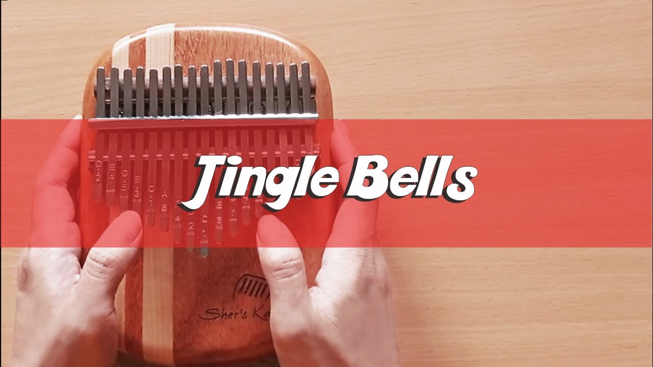 Jingle Bells Kalimba Cover With Number & Letter Notations YouTube