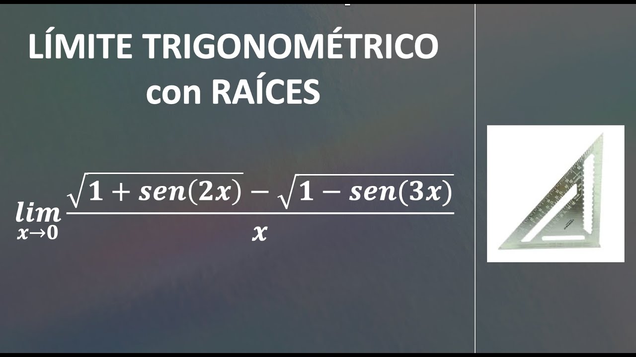 Límite TRIGONOMÉTRICO 5 - Un límite con raíces