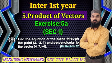 5.Product of Vectors Ex:5a SEC-III [8.problem] Intermediate Maths 1A