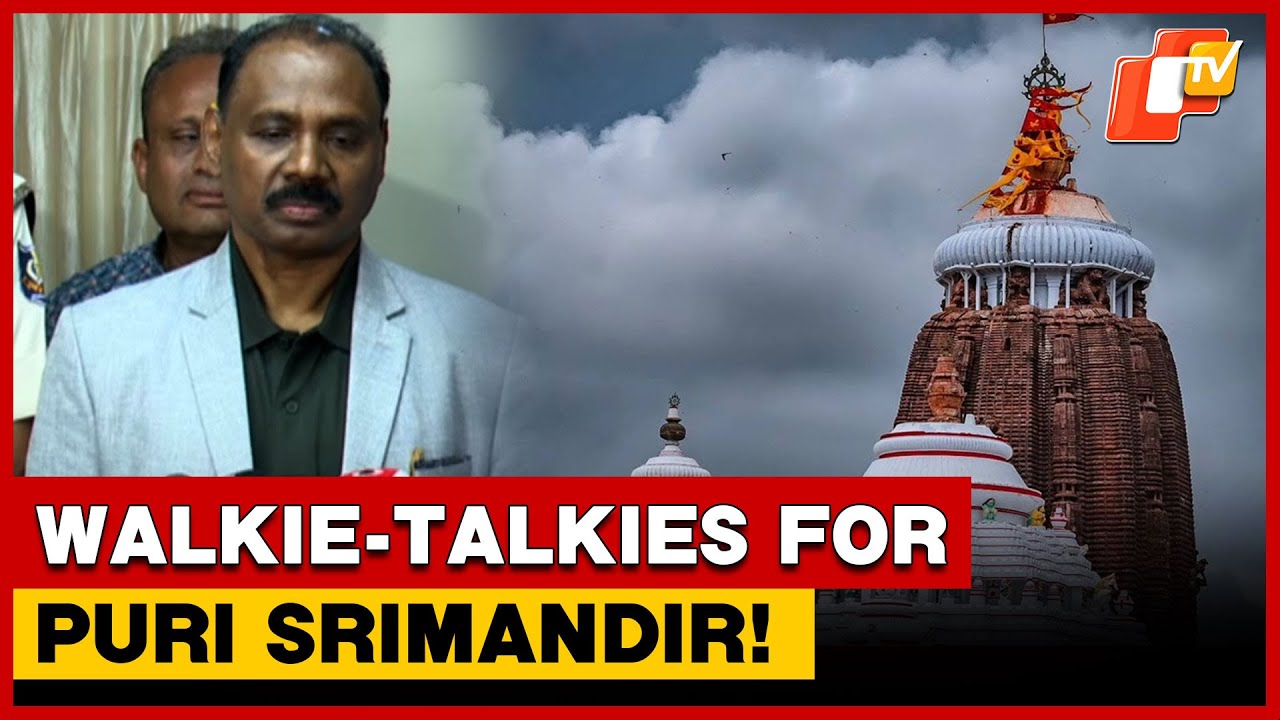 Walkie-Talkies To Replace Mobile Phones Inside Puri Jagannath Temple! | OTV