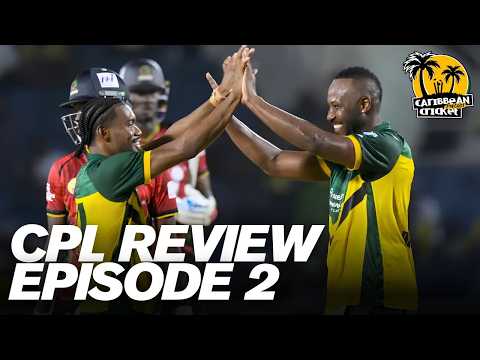 CPL 2026 - Good, Bad & Ugly: Episode 2