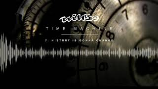 Willbe - History is gonna change