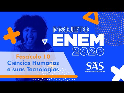 Fascículo 10 | Ciências Humanas e suas Tecnologias Fascículo 10 | Ciências Humanas e suas Tecnologias