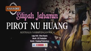Karaoke~Pirot Nu Huang~Sitipah Jahamin
