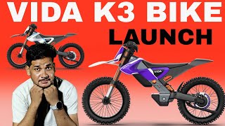 "VIDA LAUNCH K3"ELECTRIC MOTORCYCLE PRICE RANGE SPEED