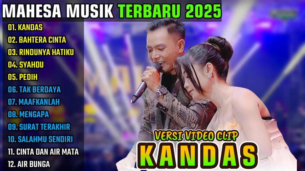 KANDAS - BAHTERA CINTA - RINDUNYA HATIKU || MAHESA MUSIK FULL ALBUM TERBARU 2025