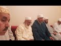 ليلة مباركة في منزل سي جابر بحضرة شيخنا سيدي عبد الرحيم