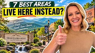 7 Best Places to Live Near Travelers Rest, SC