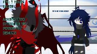 Against Two Stubborn Yet Powerful Demons Fpe 3 Years Later