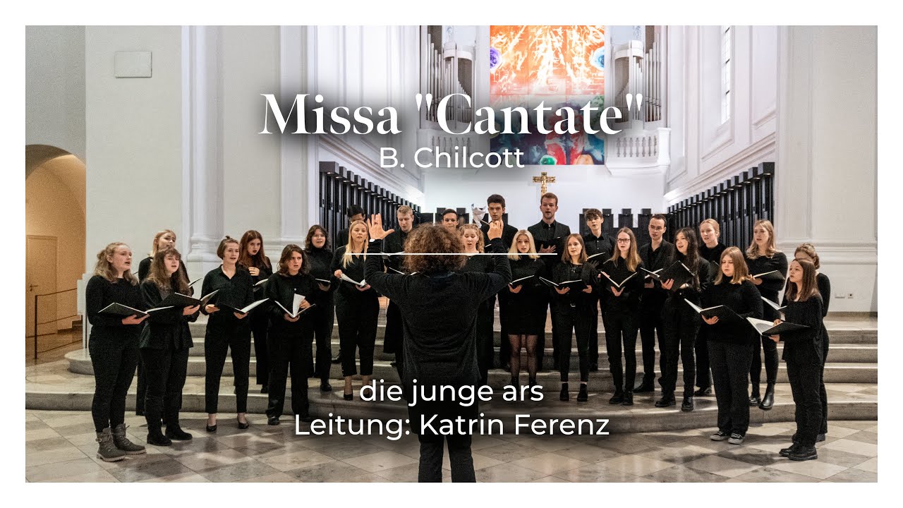 Missa Cantate - B. Chilcott (die junge ars)