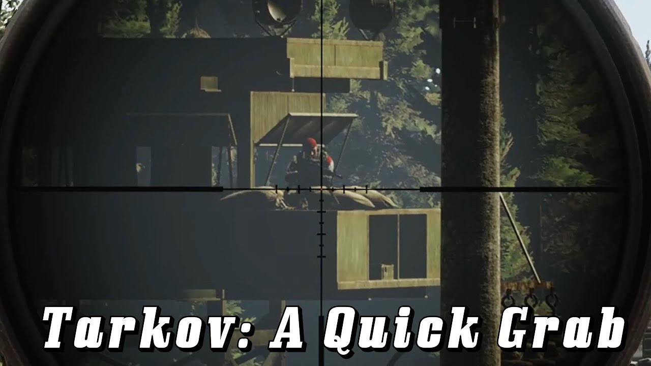 Tarkov A Quick Grab escapefromtarkov tarkov YouTube